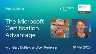 Microsoft Certification Path - Tips for career and project success  | Lumify Work Webinar