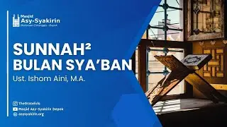 Kajian Hadits Tematik - Ust. Isham Aini Lc. | 29 Rajab 1447 H