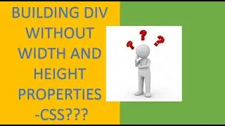 Create a Div element without width and height peroperties - HTML | CSS