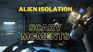 Alien Isolation: SHE'S IN THE VENTS - Horror Survival Game Xenomorph #horrorgaming