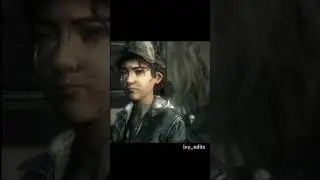 Clem x Cleared | Telltale Twdg edit