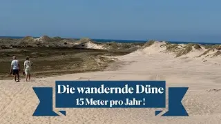 Wenn Sand wandert &ndash; R&aring;bjerg Mile und die Kraft des Windes