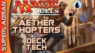 Magic Duels | Aether Thopters Deck Tech