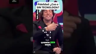 Fidelidad:Con o SIN TECNOLOG&Iacute;A? #elvalordelaverdad #antoniopavon #joisanchez #tecnologia #smartphone