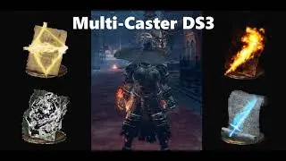 Dark Souls 3 - Triple Caster PVP Montage