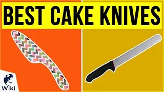10 Best Cake Knives 2020