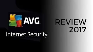 AVG Internet Security Review for 2017