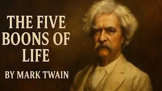 THE FIVE BOONS OF LIFE by MARK TWAIN in Telugu