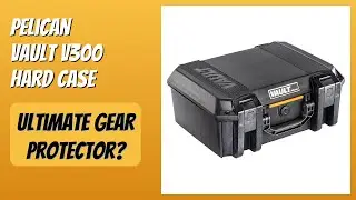 REVIEW (2026): Pelican Vault V300 Hard Case. Features