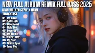 ALAN WALKER STYLE X NAMI || HOLD ME || NEW FULL ALBUM 2025