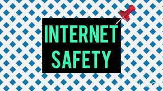 Internet Safety and responsible online behavior
