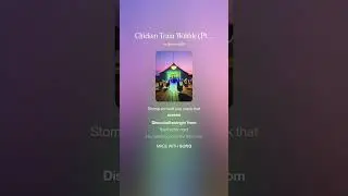 Chicken Train Wobble Pt 1
