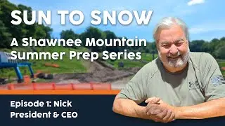 Sun to Snow: A Shawnee Mountain Summer Prep Series | Episode 1