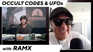 RamX | Hidden Codes Of Our Scripted Reality, The UFO/Occult Overlap, & Grimoire Patterns