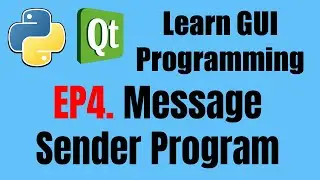 [GUI Programming] EP4. Message Sender Program