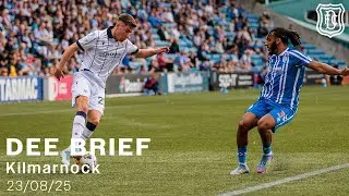 Dee Brief | Kilmarnock | 23/08/25