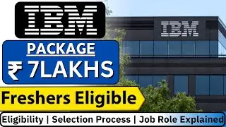 💼 IBM Hiring Freshers @ ₹7 LPA | Eligibility, Process & Secret Tips | 2024🔥