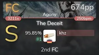 [7.73⭐] khz | Fleshgod Apocalypse - The Deceit [Agony] 95.85% {#1 674pp FC} - osu!