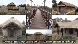 Ka Monolith Festival Kaba Kham Pher Na Kiwei | Ka Tamasa U Khun Ka Bri Hynñiewtrep