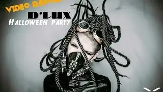 videoreport: HallowenParty [Kasey Kaotto, DBL T] D*Lux Entertainment Complex.
