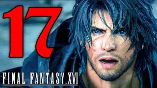SALVARE JILL (e SHIVA) - FINAL FANTASY 16 [Walkthrough Gameplay ITA PS5 - PARTE 17]