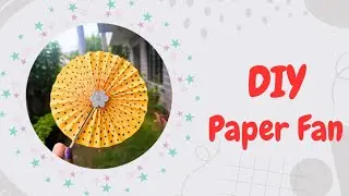 How To Make Paper Fan | Paper Craft Ideas For Kids | DIY Paper Fan | Handmade Art And Craft Ideas