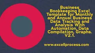 Business Bookkeeping Excel Template for Monthly and Annual Data Tracking With Automation v.2.1.