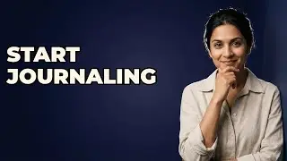 How To Start An Emotional Clearing Journal Practice?