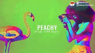 🍓 Peachy &mdash; Beat type Afrobeat 2022 Prod. GGB Beats