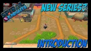 An Introduction To Spiral Knights - New Series?