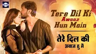 TERE DIL KI AWAAZ HUN MAIN - तेरे दिल की आवाज हूँ मैं Song | Most Trending Instagram Song 2026
