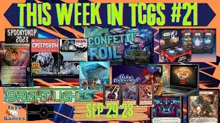 This Week in TCGs #21 | MTG Spooky Drop | Yuyu | SW UNLTD retail | Rush Duels | Bright Lights FAB |