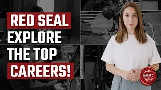 What Are Red Seal Trades in Canada? Your Key to a Nationally Recognized Skilled Career