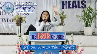 Bel. Sis. Princess Rhian Morales | JMCIM Salog | January 09, 2026