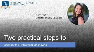 Conquer the Retirement Unknowns