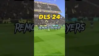 DLS24 REMOVED PLAYERS | DREAM LEAUGE SOCER #dls #dls24 #dls23 #dreamleaguesoccer