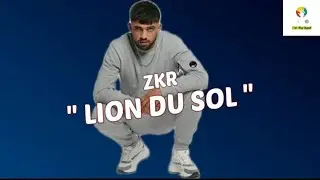 Zkr - Lion du Sol paroles officielles/lyrics