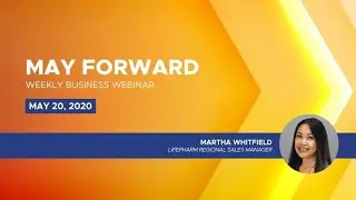 May Forward Webinar - May 20, 2020