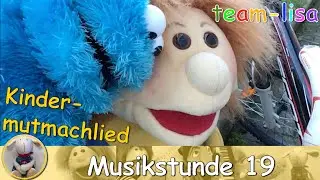 Musikstunde 19 - Kindermutmachlied - Grundschule - Musikunterricht - mitsingen - Kinderlieder – Witz