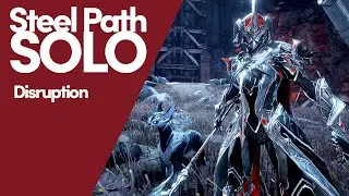 Warframe's Steel Path Solo, Disruption