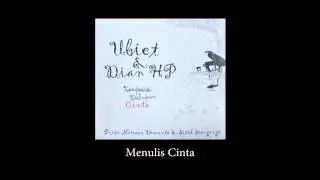 Ubiet & Dian HP - Menulis Cinta | Official Audio