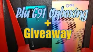Blu G91 Unboxing! Best Value For The Price!