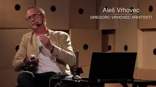 BA17, Kaj je dobra hiša?; Aleš Vrhovec, Gregorc Vrhovec arhitekti