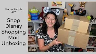Shop Disney Shopping Mail Unboxing #99