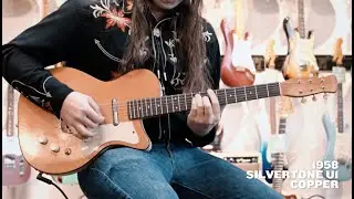 Today's Thunder Road Quick Riff: 1958 Silvertone U1 in Copper