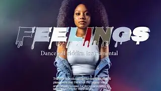 Dancehall riddim instrumental (Feeling's)