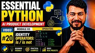 🚀 Essential Python #20 | Identity Operators: is / is not | AI Product Development Series
