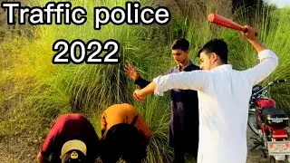 Traffic police 2022 |Comedy skits|😂