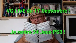 Je rentre 24 Jeux PS3 ! Vide Grenier LIVE du 17 Septembre 2023 + Débrief des Achats VG !