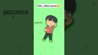 When exam is over😅||ECOTICK||#status #shorts #exam #school #schoollife #funnycartoon #ecotick #study